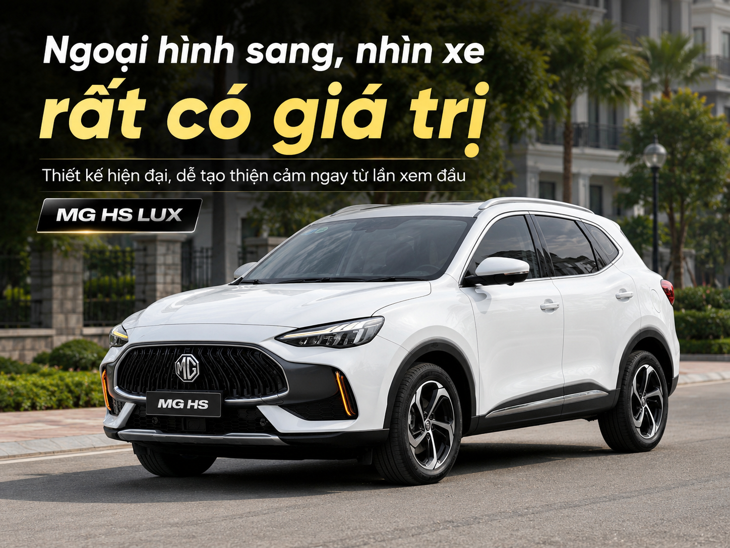 MG HS Lux giá tốt trong tháng: Có nên chốt sớm tại MG Ninh Bình?